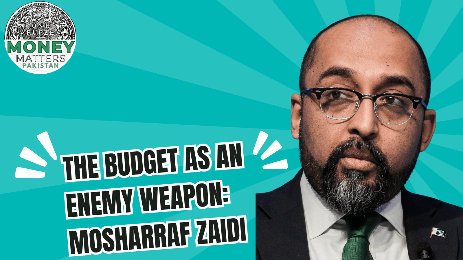The Budget as an Enemy Weapon: Mosharraf Zaidi